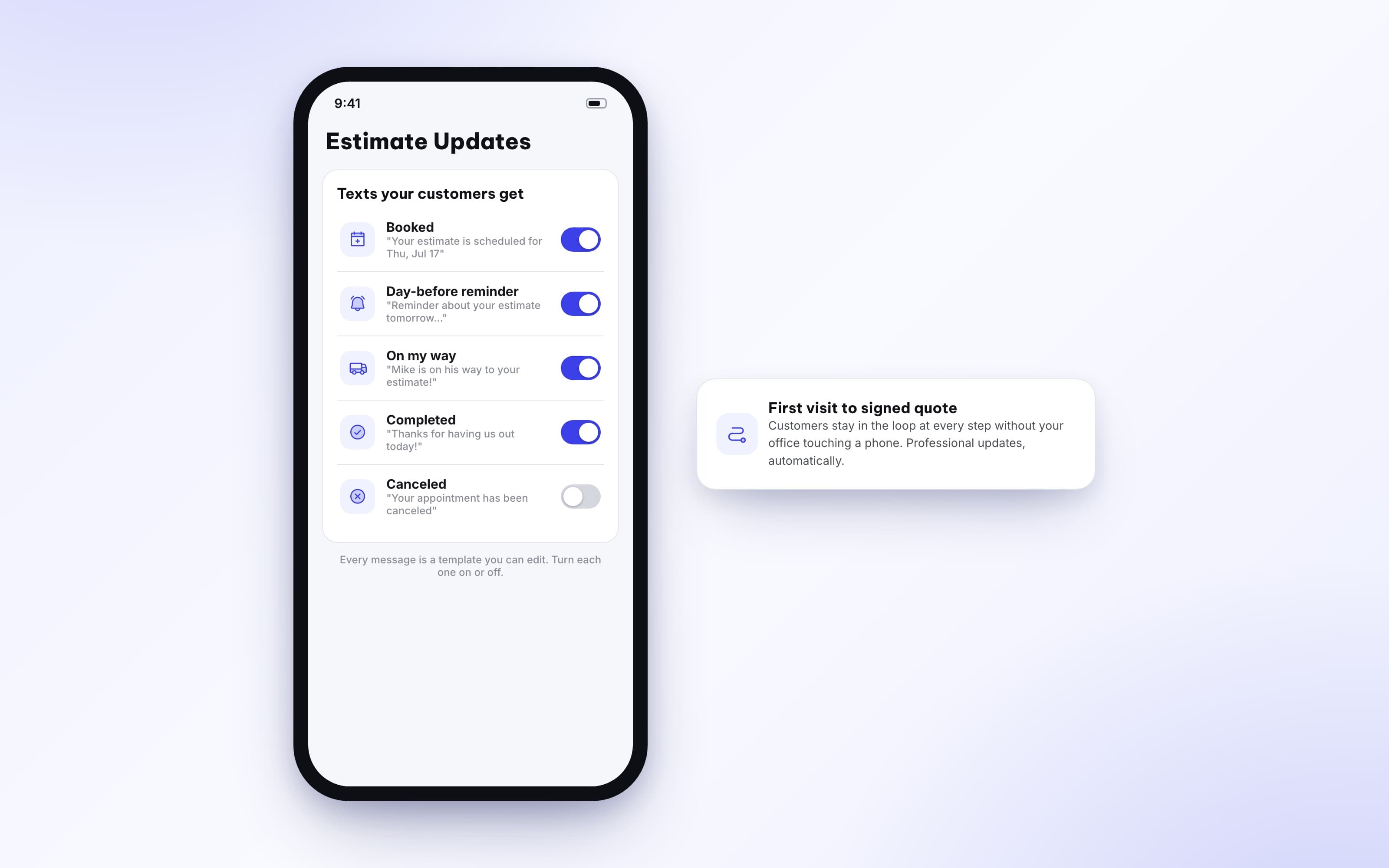 On my way and status update texts sent automatically for an estimate appointment